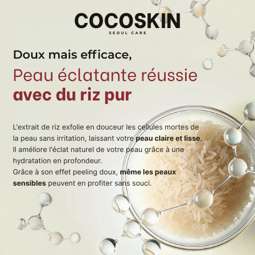 CocoSkin™  UIZ Care Pro - Serum Exfoliant 80ml Riz Blanc ou Noir (Offre Exclusive❤️)